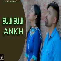 Suji Suji Ankh Naveen Punia ft Sara Singh New Haryanvi Sad Song 2022 By Naveen Punia Poster